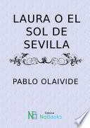 libro Laura O El Sol De Sevilla